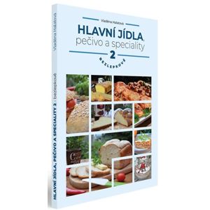 Hlavní jídla, pečivo a speciality bezlepkově 2. díl - Halatová Vladěna