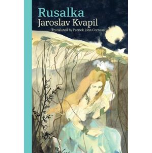 Rusalka - Kvapil Jaroslav