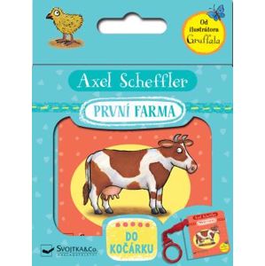 První farma - do kočárku - Scheffler Axel