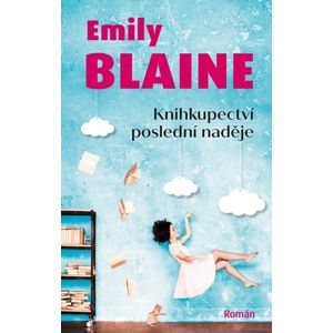 Knihkupectví poslední naděje - Blaine Emily