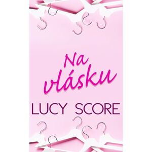 Na vlásku - Score Lucy
