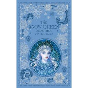 Snow Queen and Other Winter Tales - Andersen Hans Christian