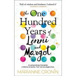 The One Hundred Years of Lenni and Margot - Cronin Marianne