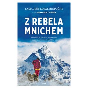 Z rebela mnichem - Losal Lama Yeshe