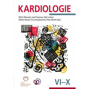 Kardiologie: Svazek VI.-X. - Táborský Miloš a kolektiv