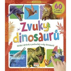 Velká zvuková kniha - Zvuky dinosaurů - neuveden