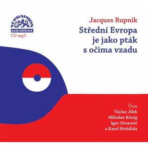 Střední Evropa je jako pták s očima vzadu - CDmp3 - Rupnik Jacques
