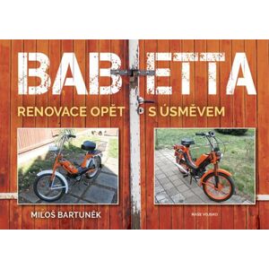Babetta - Renovace opět s úsměvem - Bartuněk Miloš