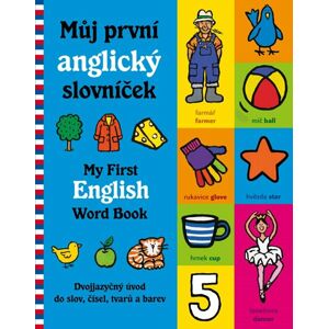 Můj první anglický slovníček / My First English Word Book - Stanley Mandy