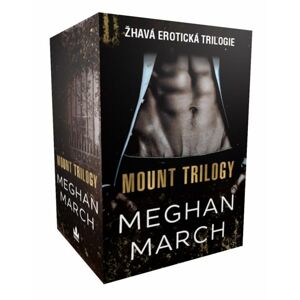 Mount Trilogy - BOX 3 knihy - March Meghan