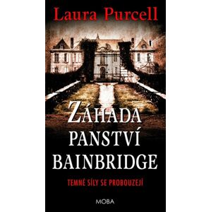 Záhada panství Bainbridge - Purcell Laura
