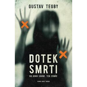 Dotek smrti - Tegby Gustav