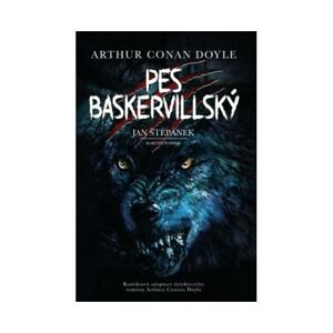Pes baskervillský - grafický román - Doyle Arthur Conan