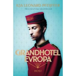 Grandhotel Evropa - Pfeijffer Ilja Leonard