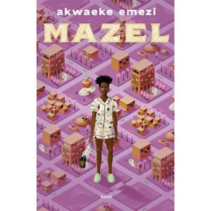 Mazel - Emezi Akwaeke