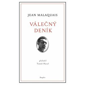 Válečný deník - Malaquais Jean
