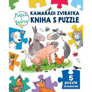 Kamarádi zvířátka kniha s puzzle Přátelé z farmy - Braun Sebastien