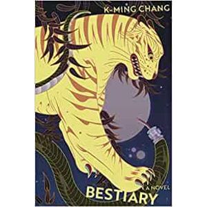 Bestiary - Chang K-Ming
