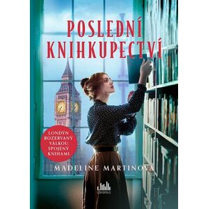 Poslední knihkupectví - Martinová Madeline