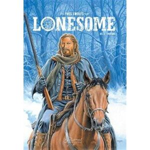 Lonesome 2 - Rufiáni - Swolfs Yves