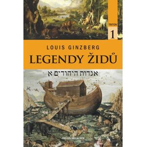 Legendy Židů - svazek 1 - Ginzberg Louis
