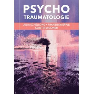 Psychotraumatologie - Schellong Julia