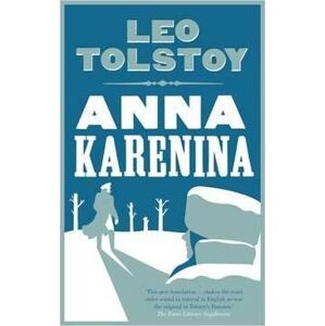 Anna Karenina: New Translation - Tolstoy Leo