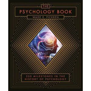 The Psychology Book - Pickren Wade E.