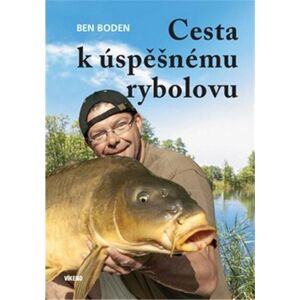 Cesta k úspěšnému rybolovu - Boden Ben