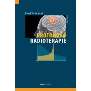 Protonová radioterapie - Vítek Pavel
