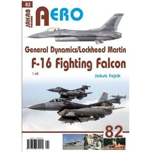 AERO 82 General Dynamics/Lockheed Martin F-16 Fighting Falcon 1.díl - Fojtík Jakub
