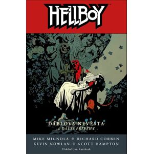 Hellboy 11 - Ďáblova nevěsta a další příběhy - Mignola Mike