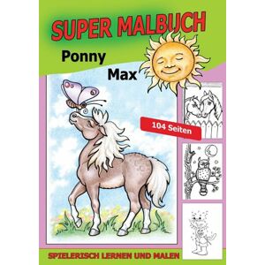 Super Malbuch Pony Max - neuveden