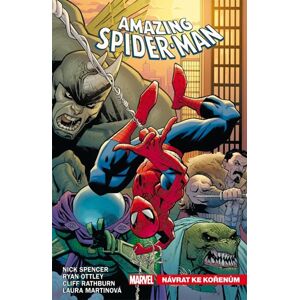 Amazing Spider-Man 1 - Návrat ke kořenům - Spencer Nick