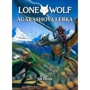 Lone Wolf: Agarashova lebka - Dever Joe
