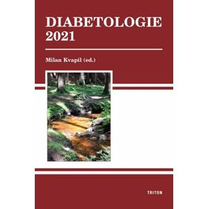 Diabetologie 2021 - Kvapil Milan