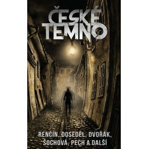 České temno - kolektiv autorů