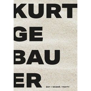 Kurt Gebauer - sny / básně / texty - Gebauer Kurt