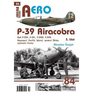 P-39 Airacobra, Bell P-39K, P-39L, P-39M, P-39N, 3. část - Šnajdr Miroslav