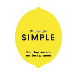 SIMPLE - Snadné vaření na šest písmen - Ottolenghi Yotam