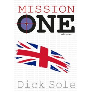 Mission one - Sole Dick