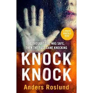 Knock Knock - Roslund Anders