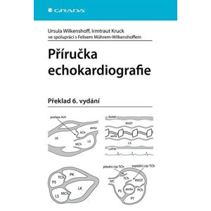 Příručka echokardiografie - Wilkenshoff Ursula, Kruck Irmtraut,