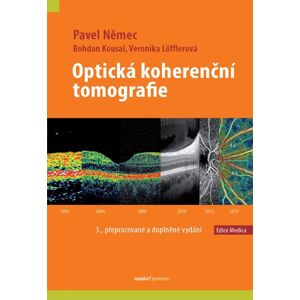 Optická koherenční tomografie - Němec Pavel, Kousal Bohdan, Löfflerová Veronika