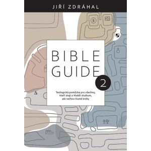 Bible Guide 2 - Zdráhal Jiří
