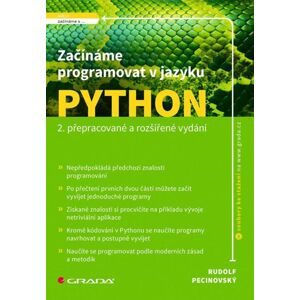 Začínáme programovat v jazyku Python (1) - Pecinovský Rudolf