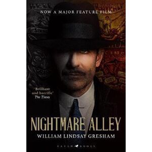 Nightmare Alley : Film Tie-in - Gresham William Lindsay