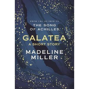 Galatea : A short story - Millerová Madeline
