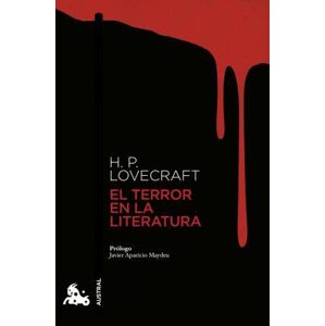 El terror en la literatura - Lovecraft Howard Phillips