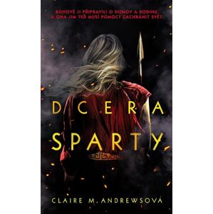 Dcera Sparty - Andrewsová Claire M.